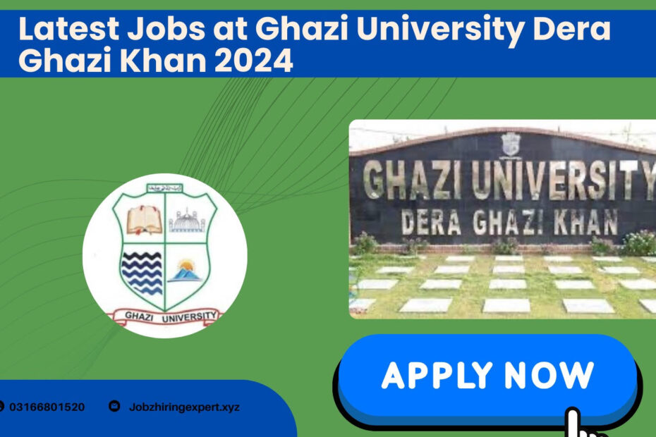 jobs at Ghazi University Dera Ghazi Khan